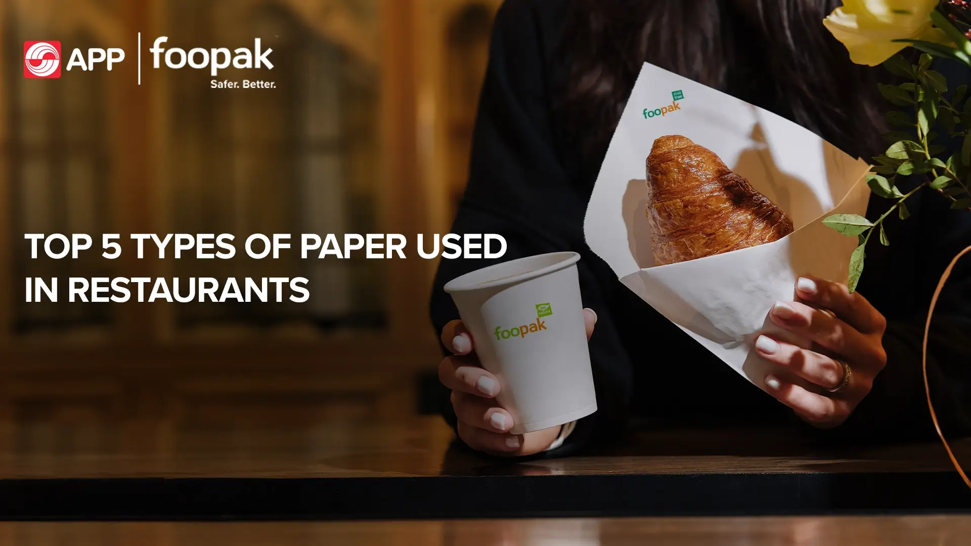 Top 5 Types of Paper Used in Restaurants