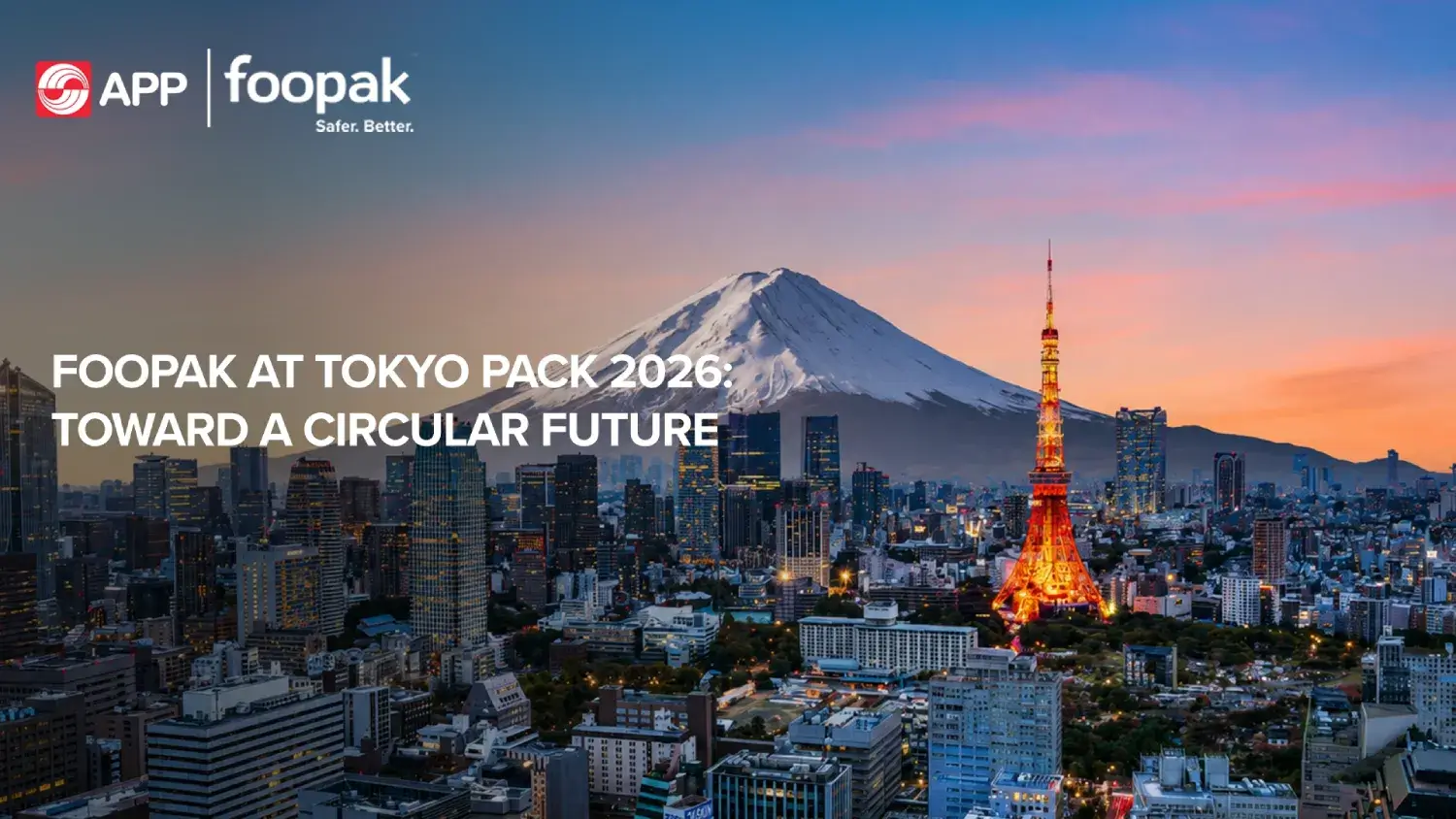Foopak at TOKYO PACK 2026: Toward a Circular Future