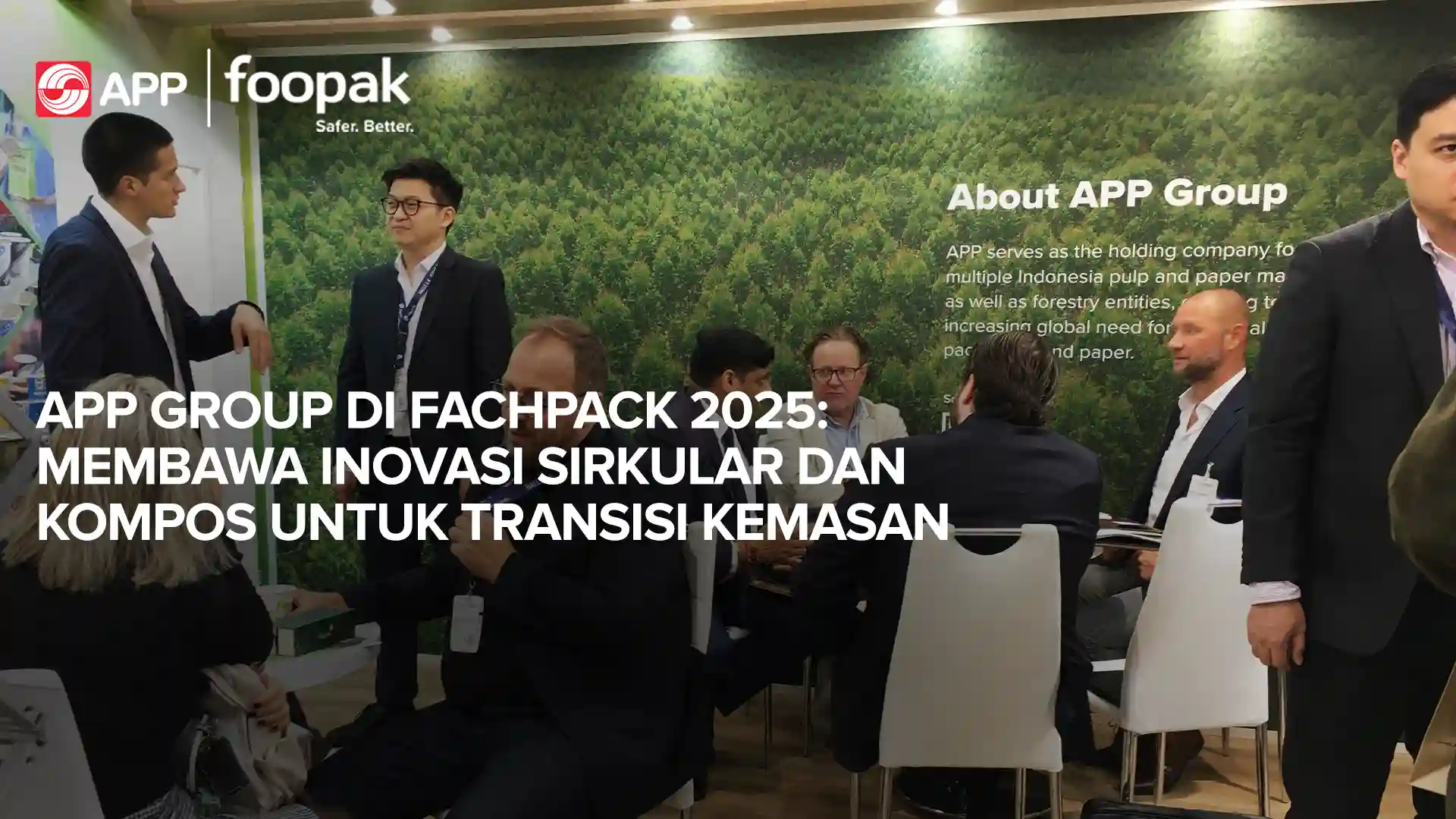 APP Group at FACHPACK 2025: Leading the Packaging Transition with Circular, Compostable Solutions