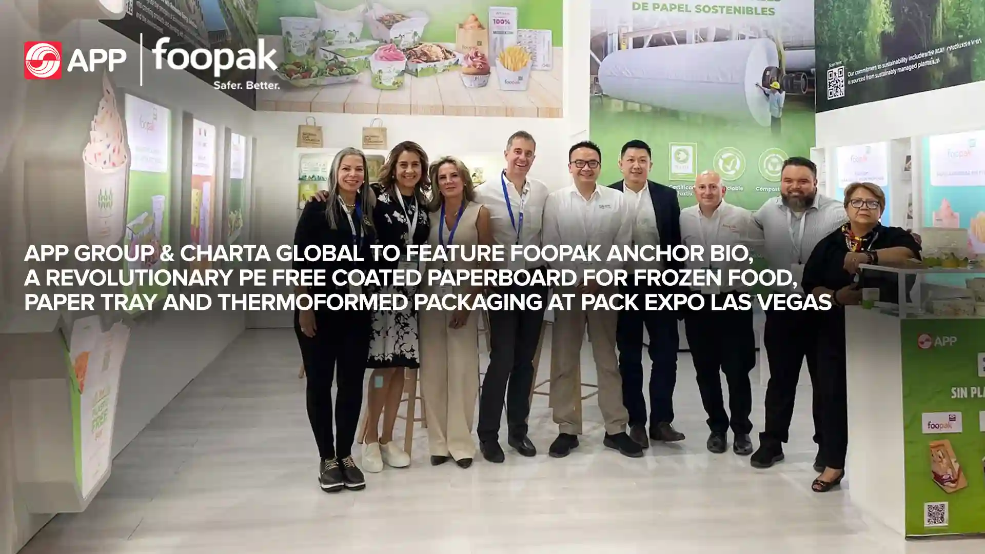APP Group & Charta Global to Feature Foopak Anchor Bio, A Revolutionary PE Free Coated Paperboard for Frozen Food, Paper Tray and Thermoformed Packaging at Pack Expo Las Vegas
