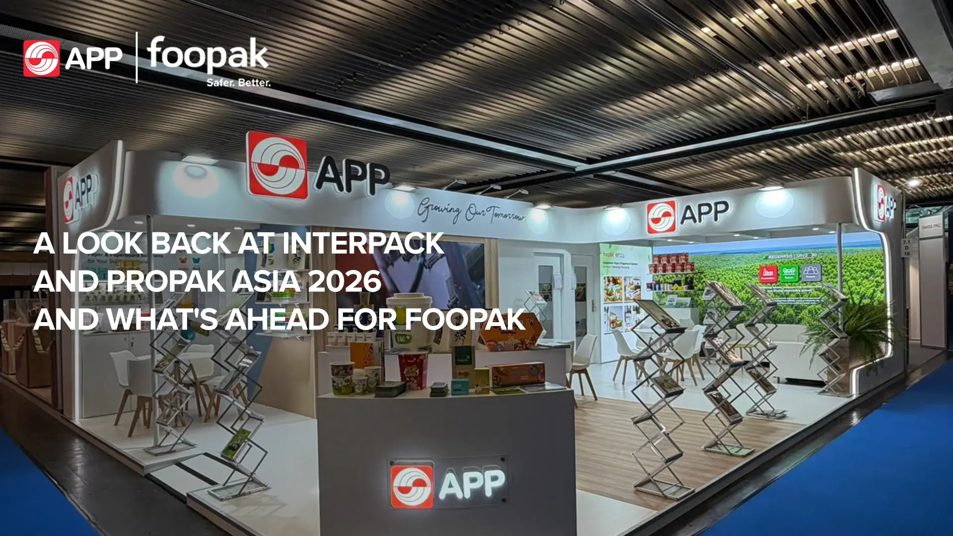 Foopak Strengthens Global Industry Connections at interpack and ProPak Asia 2026