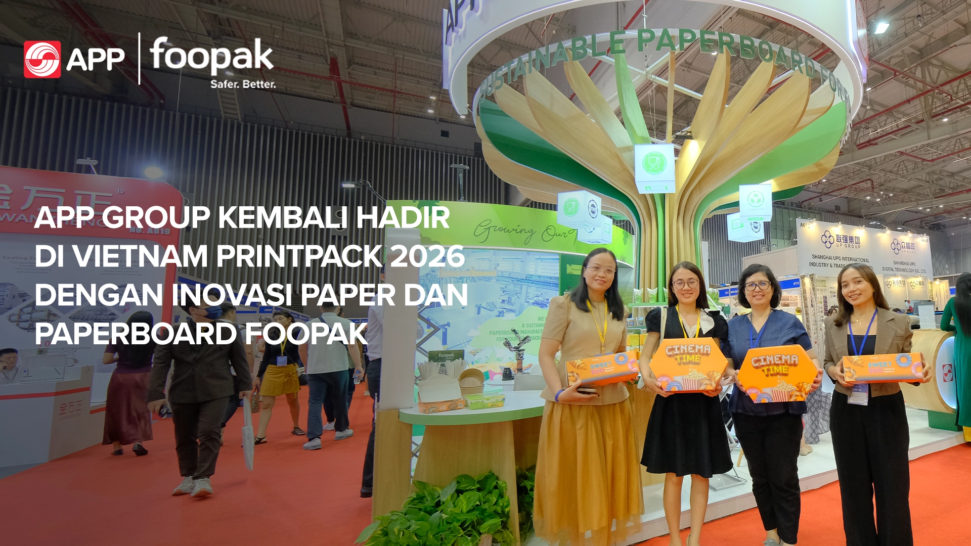 APP Group Back at Vietnam PrintPack 2026, Showcasing Foopak Paper and Paperboard Innovations