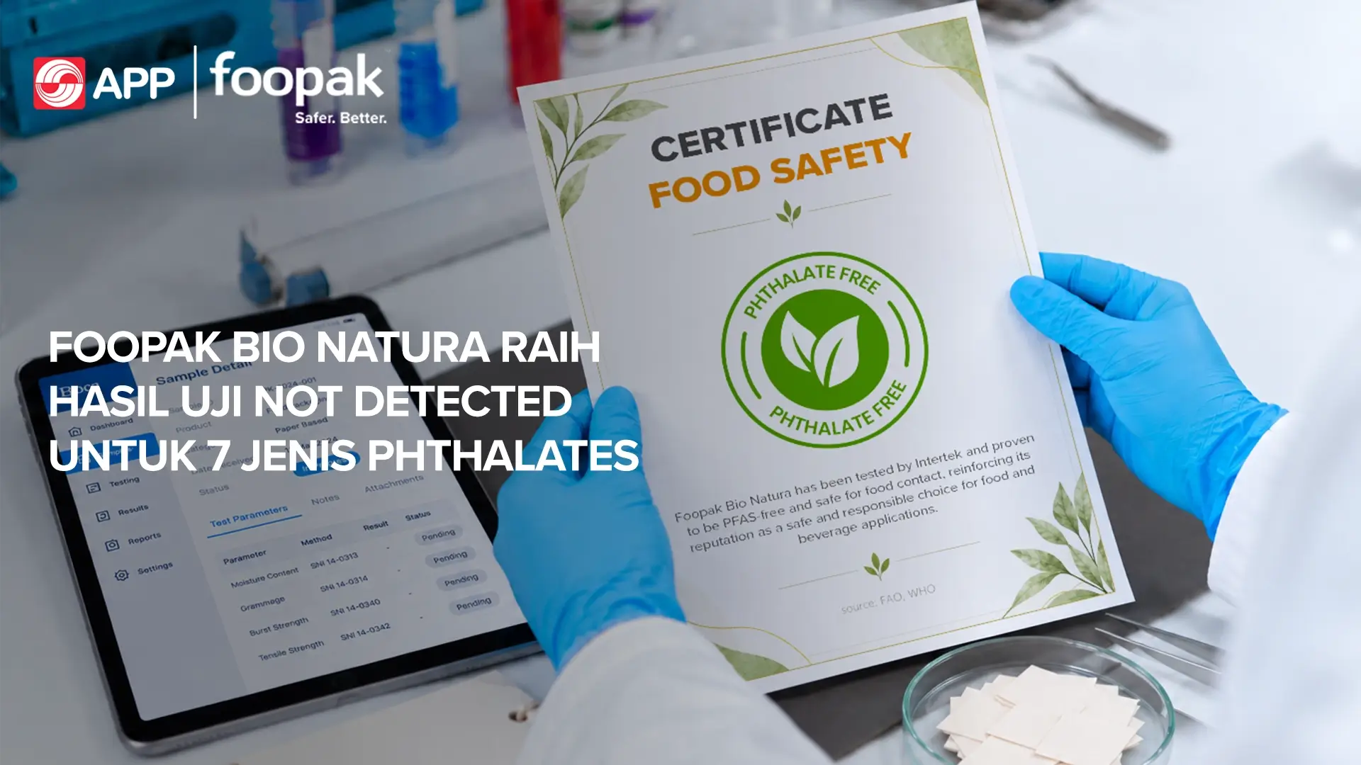Food Safety and Chemical Safety: Foopak Bio Natura Tested Not Detected for Seven Phthalates