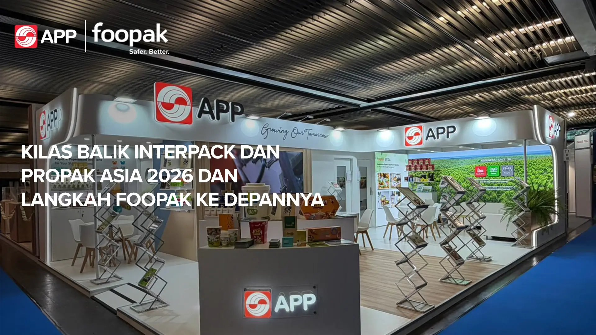 Foopak Strengthens Global Industry Connections at interpack and ProPak Asia 2026