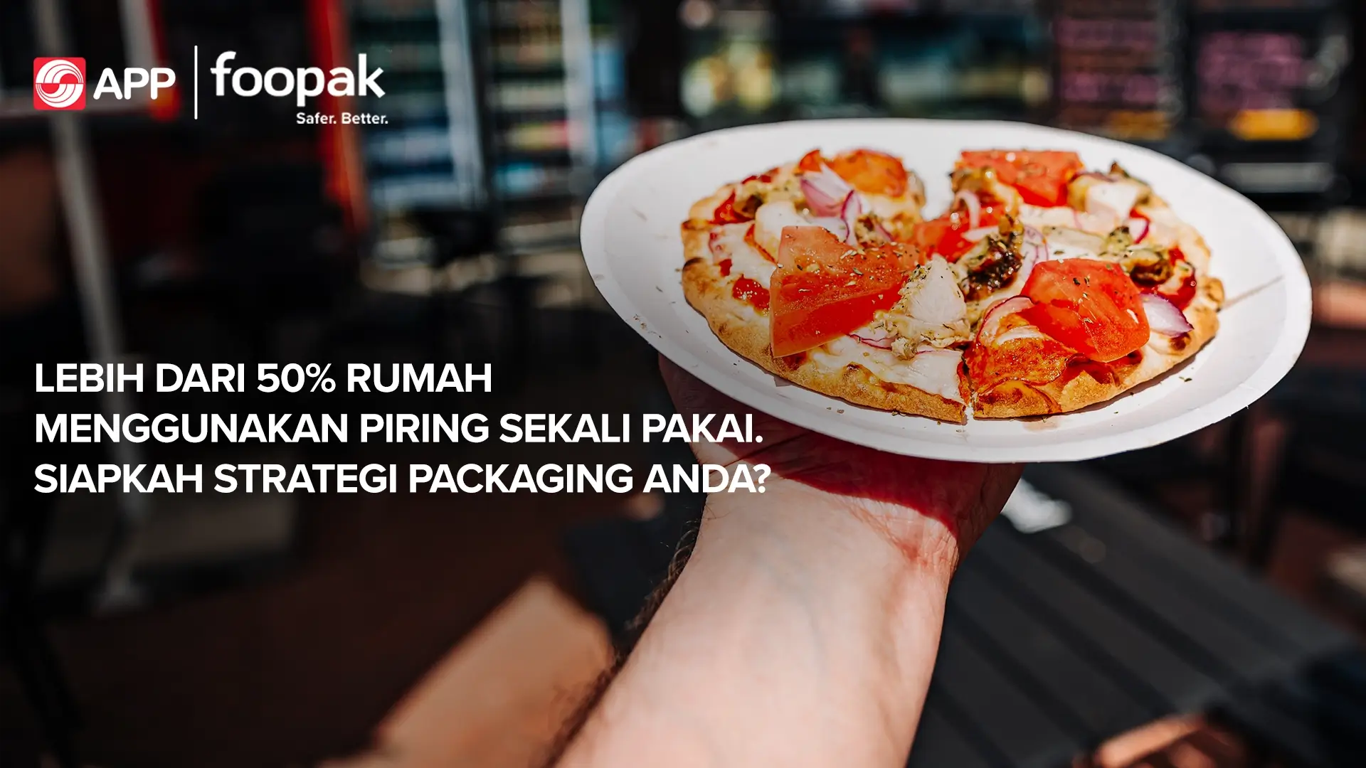 Over 50% of Households Prefer Single-Use Plates. Is Your Packaging Strategy Ready?